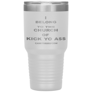 CARRYURSELF "Church of Kick Yo A$$" Desk Tumbler