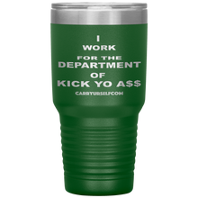 Load image into Gallery viewer, CARRYURSELF &quot;Department of Kick Yo A$$&quot; Desk Tumbler
