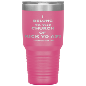 CARRYURSELF "Church of Kick Yo A$$" Desk Tumbler